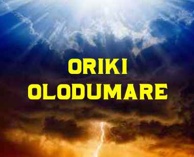 Oriki and Praises of Eledumare in Yoruba language